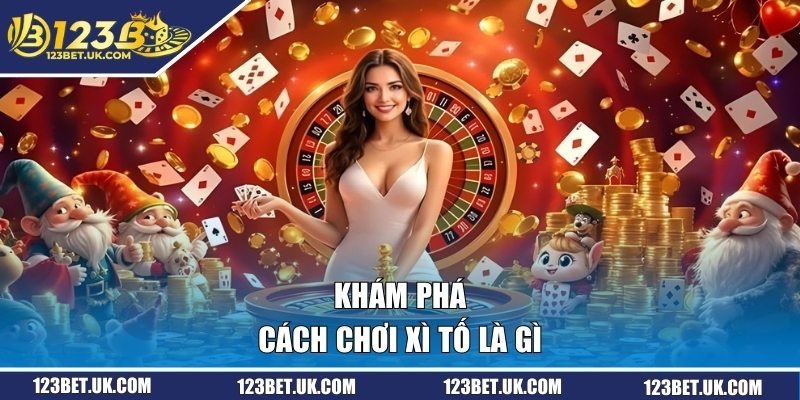 Xì Tố Là Gì? Giải Mã Luật Chơi & Mẹo Đánh Chuẩn Từ Cao Thủ 1 Khám phá cách chơi xì tố là gì
