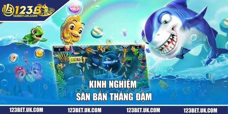 Bắn Cá Rồng Thần | Săn Boss Nhận Thưởng Khủng 123BET 3 Kinh nghiệm săn bắn thắng đậm